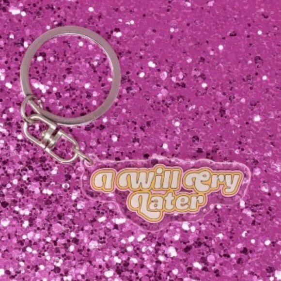 I WILL CRY LATER ACRYLIC KEY CHAIN - Picture 1 of 1